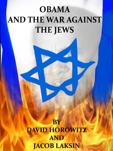 Obama and the War Against the Jews