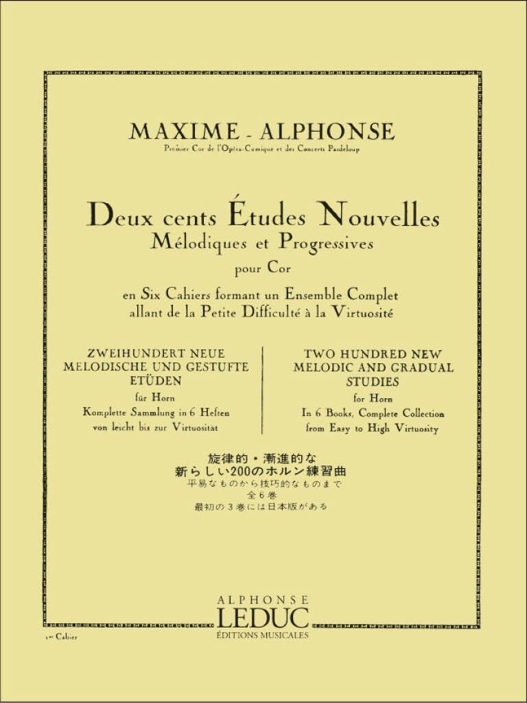 Maxime-alphonse: 200 etudes nouvelles vol.1 - 70 etudes tres faciles (horn)