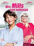  Mrs. Mills von nebenan