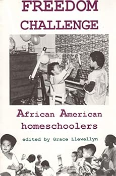 Paperback Freedom Challenge: African American Homeschoolers Book