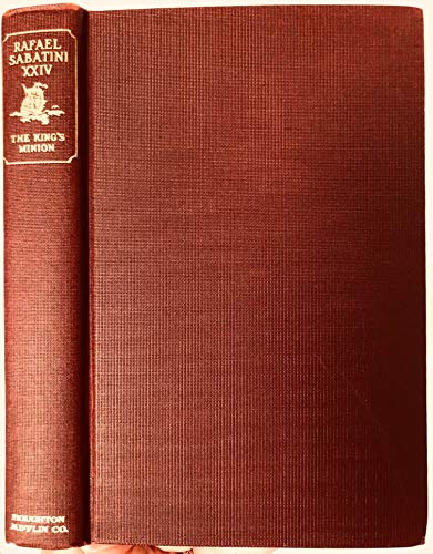 King's Minion: Being the Rise and Fall of Rober... B001LOLPZS Book Cover