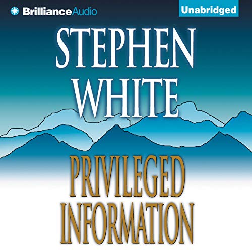 Privileged Information: Alan Gregory, Book 1