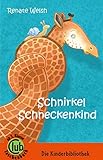  Schnirkel Schneckenkind: Tierfabeln (Club-Taschenbuch-Reihe)