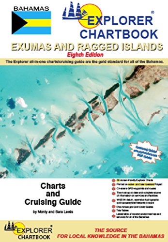 Explorer Chartbook Exumas & Ragged Islands, 8th Edition
