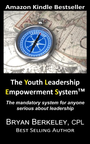 Youth Leadership Empowerment System (Y.L.E.S. Book 1) (English Edition)