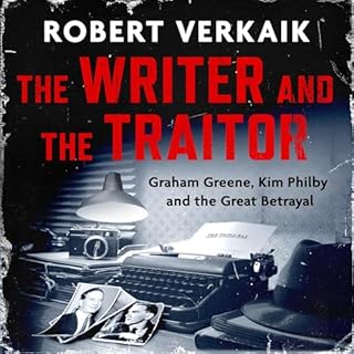 The Writer and the Traitor Audiobook By Robert Verkaik cover art