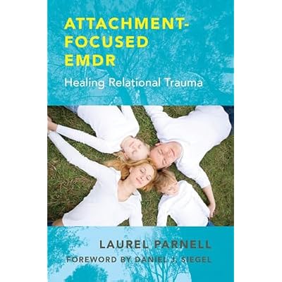 Attachment-Focused EMDR