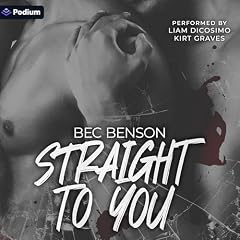 Straight to You Audiobook By Bec Benson cover art
