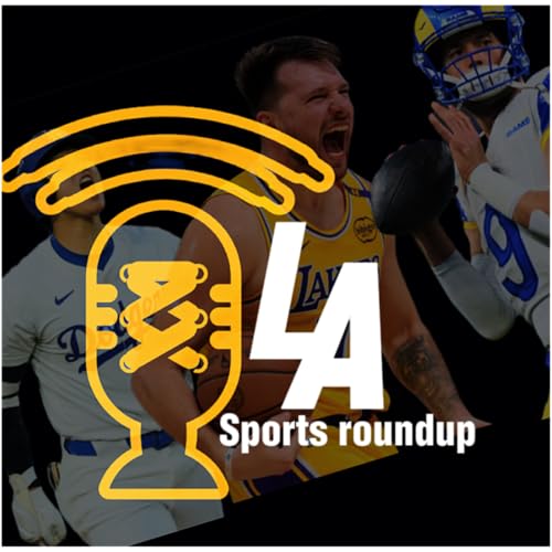LA Sports Roundup: Clayton Kershaw's revenge tour? Podcast Por  arte de portada