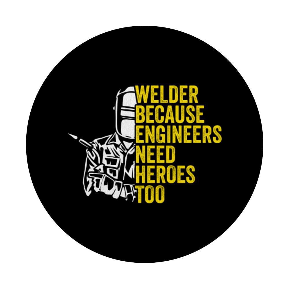 Welder BECAUSE ENGINEERS NEED HEROES TOO Welder Builder PopSockets Swappable PopGrip, Black - Image 3