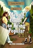 Miley's Guide to Being Popular