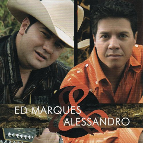 Ed Marques & Alessandro