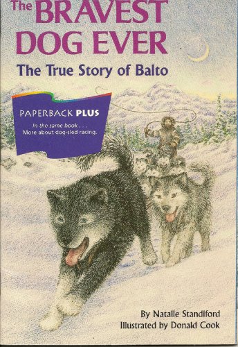 The Bravest Dog Ever: The True Story of Balto (... B000M7Q6PY Book Cover