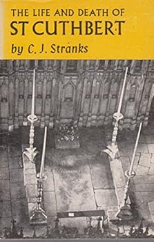 Paperback The Life and Death of St. Cuthbert Book