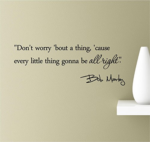 Southern Sticker Company Don't Worry 'Bout a Thing,' Cause Every Little Thing Gonna be All Right. Bo - //coolthings.us