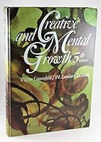 Creative and Mental Growth 5th Edition B00408WJK2 Book Cover