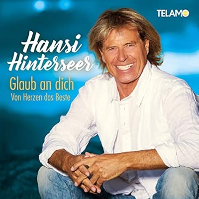 Glaub An Dich:Von Herzen das Beste