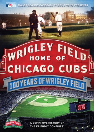 100 Years Of Wrigley Field [DVD]