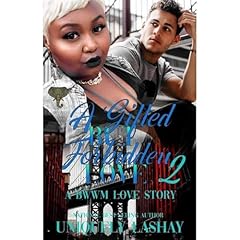 A Gifted but Forbidden Love 2 Audiolibro Por Uniquely Lashay arte de portada