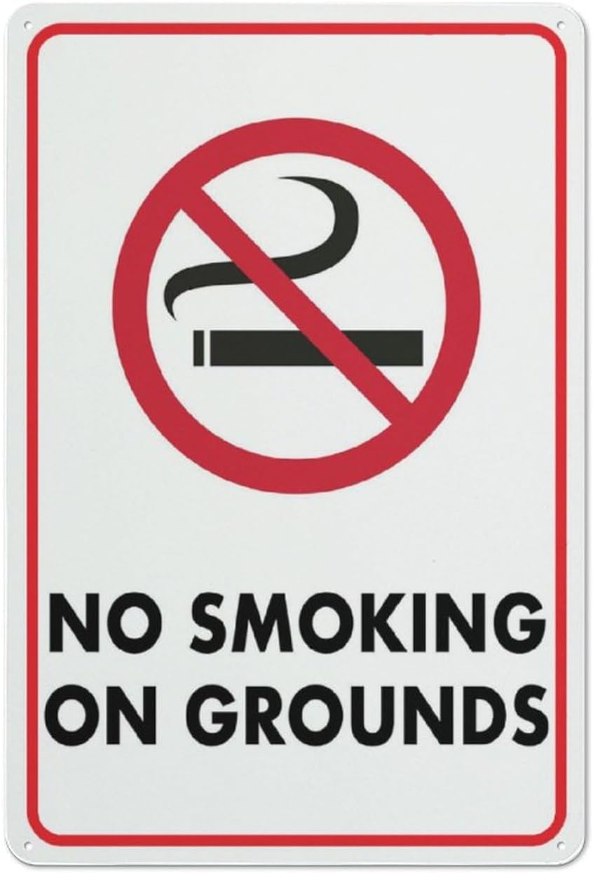 No Smoking On Grounds Door Rust-Free Aluminum Warning Sign - Weather Resistant, Waterproof, Easy to Mount for Office Entrance, School, Hospital, Indoor/Outdoor 8x12 inch​