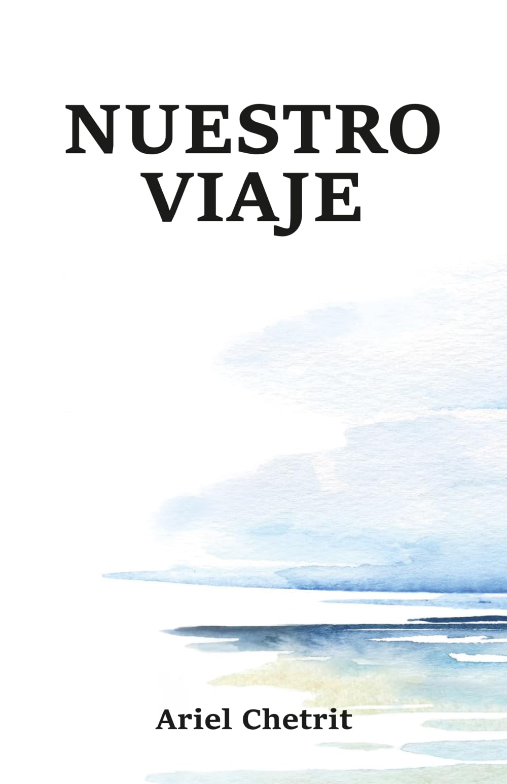 Nuestro viaje: Reflexiones semanales del alma, la Torá y un mundo en crisis
