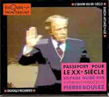 ブーレーズ Passeport Pour Le XXe Siecle