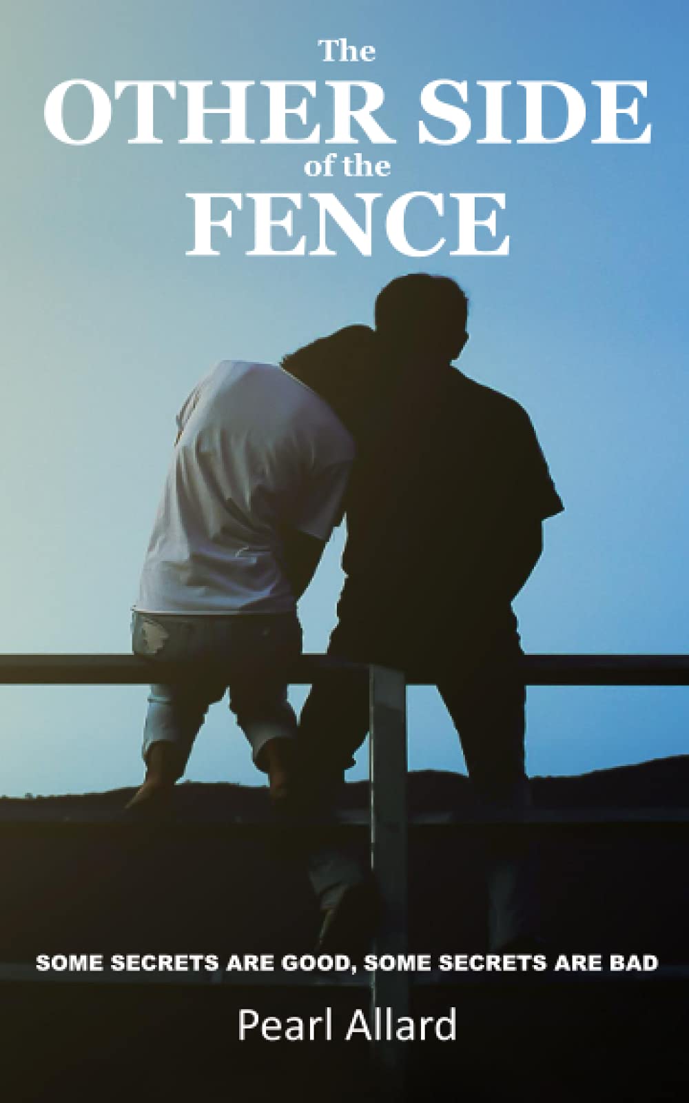 The Other Side Of The Fence: Some Secrets Are Good, Some Secrets Are Bad