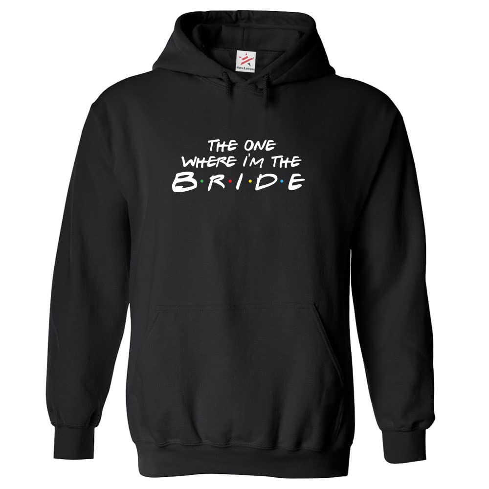 Stars and Stripes The One Where I'm The Bride Classic Womens Adults Pullover Hoodie For Bride To Be (XXL, Black)