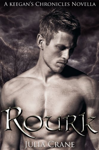 Rourk (Keegan's Chronicles Series)