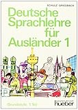  Deutsche Sprachlehre Fur Auslander - Two-Volume Edition - Level 1: Lehrbuch 1 by Dora Schulz (1976-01-31)