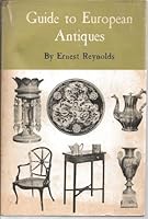 Guide to European Antiques B0007DLHGG Book Cover