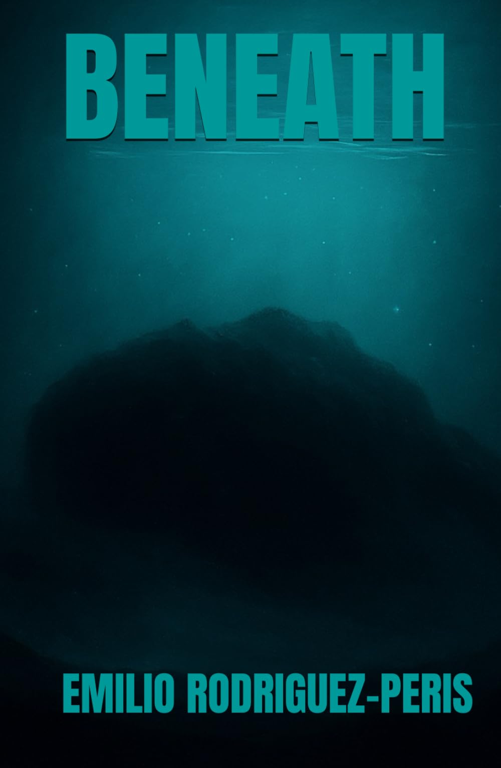 BENEATH