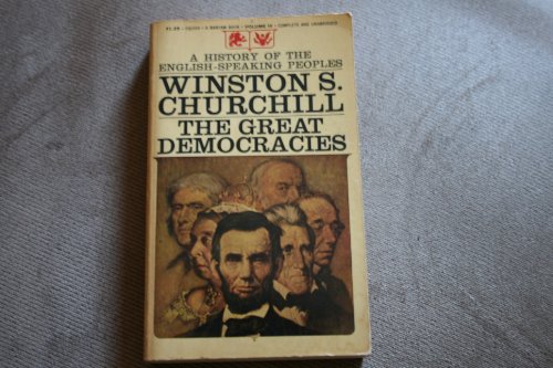 The Great Democracies: A History of the English... B005GHOZXU Book Cover