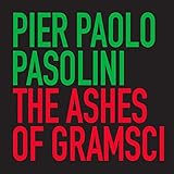 The Ashes of Gramsci (French Edition)