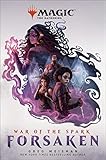 Magic: The Gathering - War of the Spark: Forsaken: 2