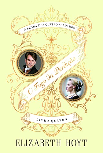 O fogo da perdição: 4
