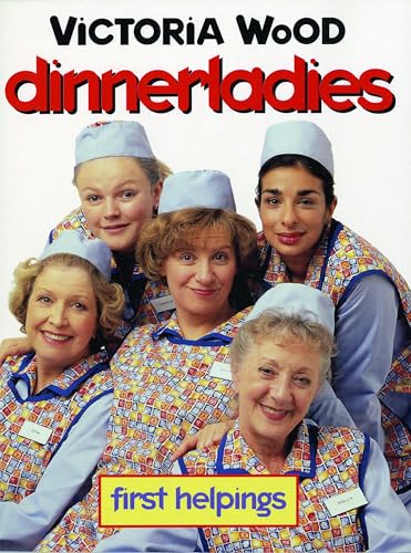 "Dinnerladies": First Helpings (Screen and Cinema)