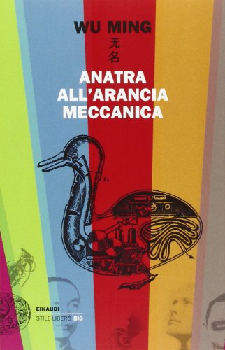Portada de Anatra All Arancia Meccanica. Racconti 2000-2010