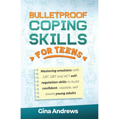 Bulletproof Coping Skills for Teens Audiolibro Por Gina Andrews arte de portada