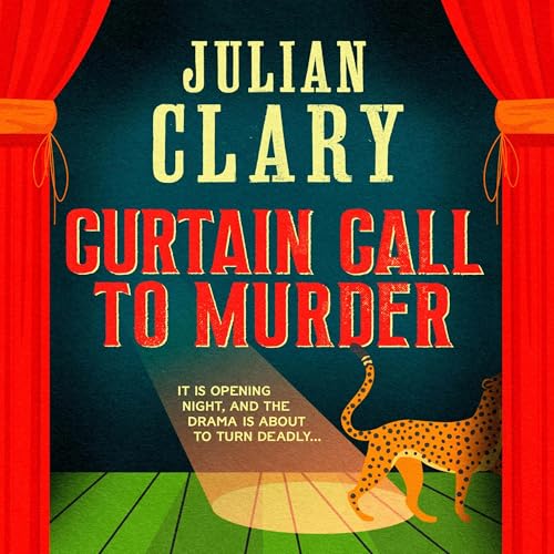 Curtain Call to Murder by Julian Clary episode artwork