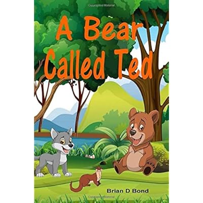 A Bear Called Ted