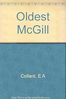Oldest McGill, B0007JFXA6 Book Cover