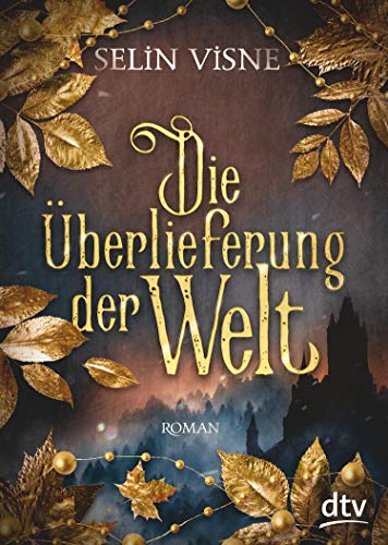Cover zum Buch Die Überlieferung der Welt