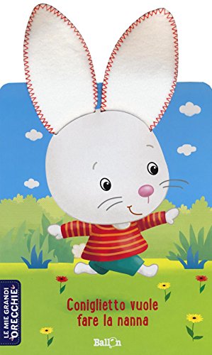 Coniglietto vuole fare la nanna. le mie grandi