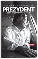 Prezydent Lech Kaczynski 20052010 8380790499 Book Cover