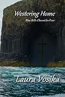 Westering Home 1938990145 Book Cover