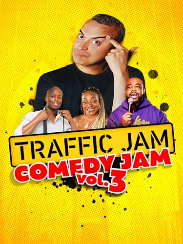 Traffic Jam Comedy Jam Vol 3