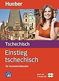 Einstieg tschechisch: für Kurzentschlossene / Paket: Buch + 2 Audio-CDs