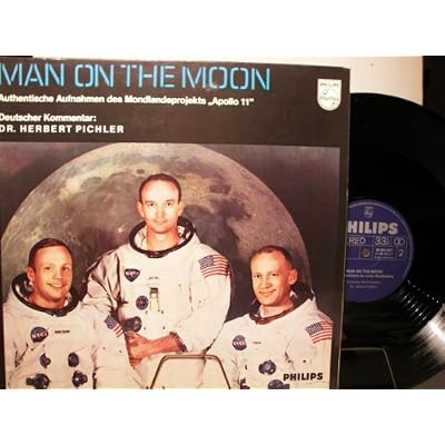 MAN ON THE MOON - AUTHENTISCHE AUFNAHMEN DES MONDLANDEPROJEKTS " APOLLO 11 " - DR.HERBERT PICHLER - VINYL