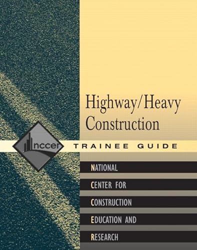Heavy/Highway Construction Trainee Guide, Paperback